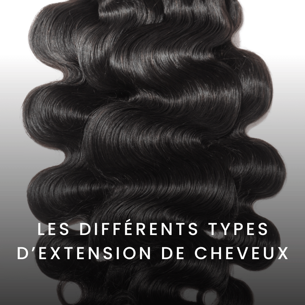 Les différents types d’extension de cheveux | VELVETY PARIS